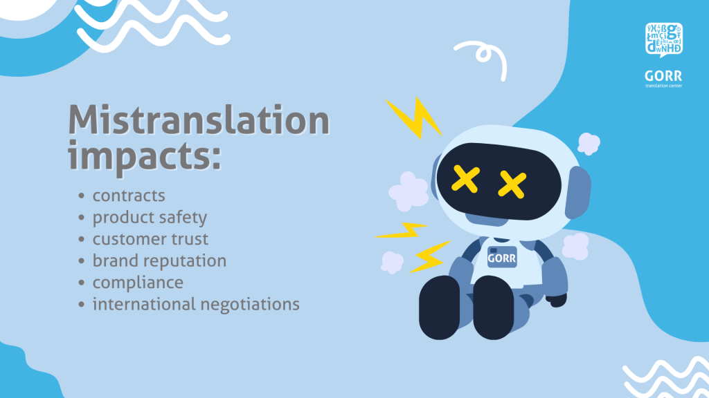 A robot short circuiting to illustrate what mistranslations impact.